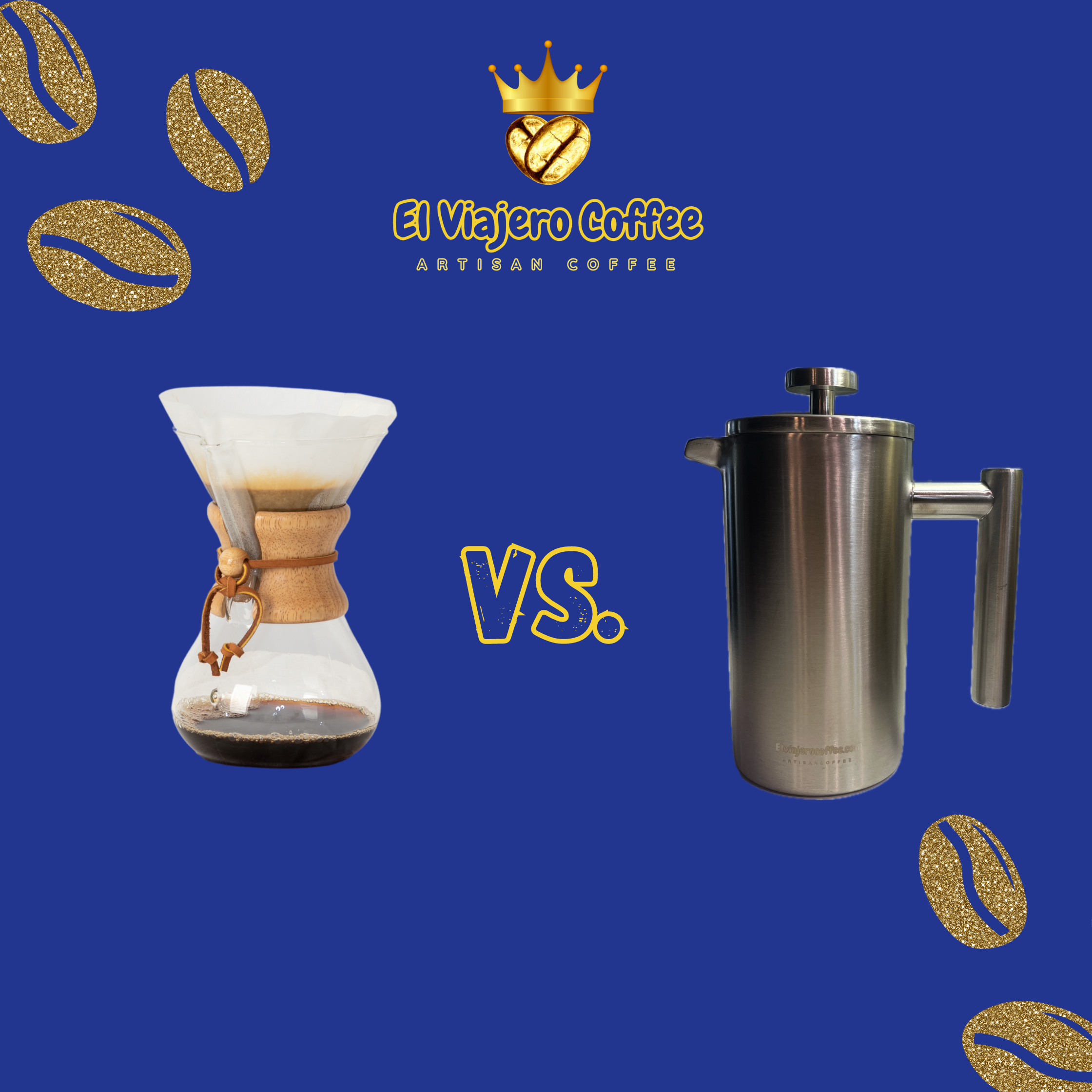 Choosing Between Chemex and French Press A Coffee Lover's Guide El Viajero Coffee
